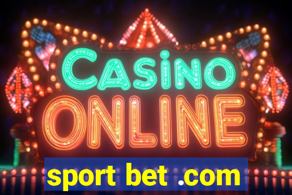 sport bet .com